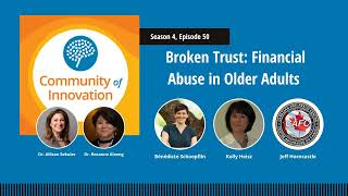 Broken Trust: Financial Abuse in Older Adults