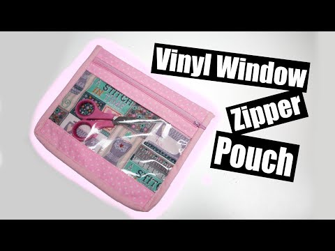 Windowed Zippered Pouch - 30 Minute Crafts