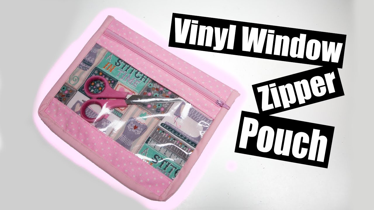 vinyl zipper pouch tutorial