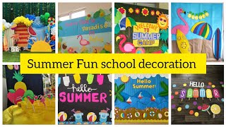 ☀️ Summer Fun School Decoration Ideas 2026 | Colorful & Creative Classroom Decor 🎉✨