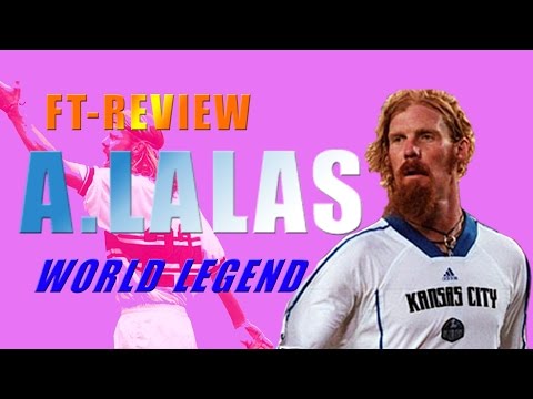 FT Lengends | Review A.Lalas World Legend  -FIFA Online 3 Việt Nam