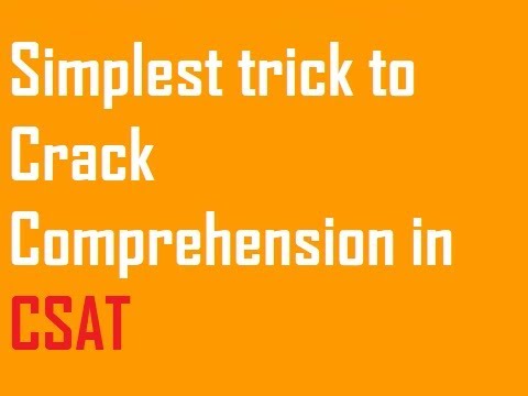 Simplest Tips To Crack Comprehension In CSAT Prelims