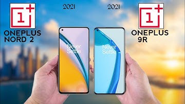 OnePlus Nord 2 VS OnePlus 9R | Specs | Comparison | Pick Best🤩