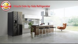 Hitachi Luxury Side By Side Refrigerator