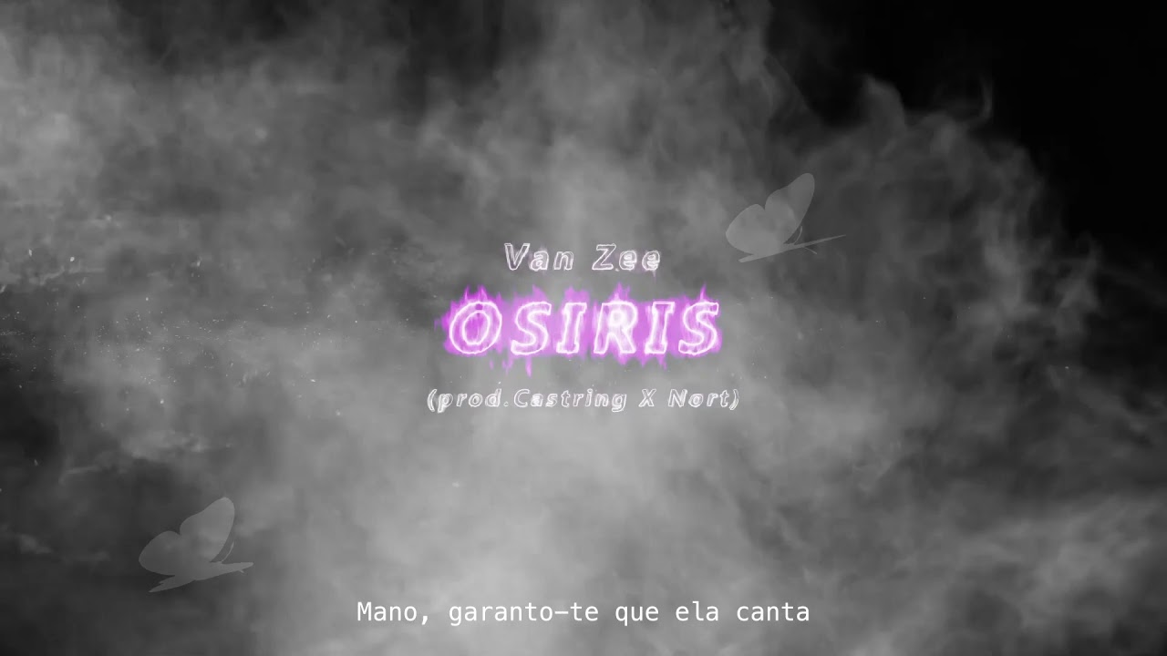 Watch 7. Van Zee - Osiris (prod. Castring & Nort) on YouTube Watch 7. Van Zee - Osiris (prod. Castring & Nort) on YouTube