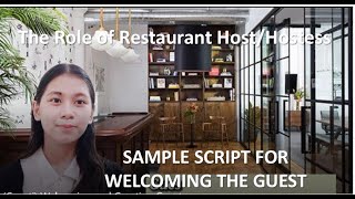 Food and Beverage Services - The Role of Restaurant Host\/Hostess - Welcoming the Guest