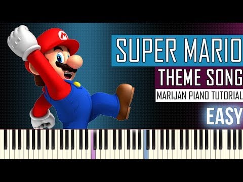 How To Play: Super Mario Bros - Theme Song | Piano Tutorial EASY - YouTube