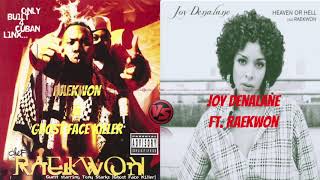 Raekwon & Ghostface Killah vs Joy Denalane feat. Raekwon (Mix By DJ 2Dope)