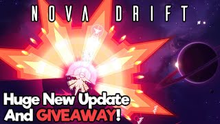 Nova Drift - ENEMIES 2.0 [Huge New Update And Giveaway!]