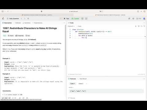 LC 1897 Daily Question Redistribute Characters to Make All Strings Equal python3 easy solution