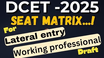 D-CET 2025 | Seat matrix for Working Professional & Lateral entry students| TTT Academy