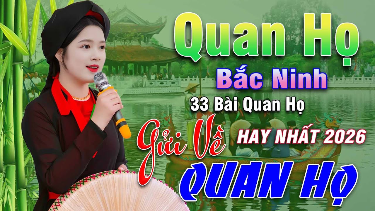 Ngây Ngất Khúc Quan Họ - Kim Cúc ➤ Tuyển Chọn 33 Bài Hay Tuyệt Đỉnh 2025 Nghe 1 Lần Nhớ Cả Đời
