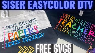 HOW TO USE SISER EASY COLOR DTV ON 100% COTTON | BACK TO SCHOOL | PRINT THEN CUT