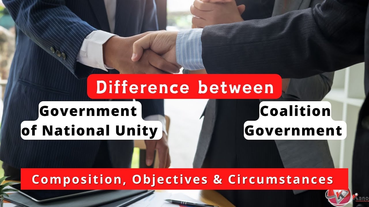 Difference between Government of National Unity vs Coalition Government | GNU & Coalitions Explained