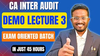 Demo Lecture 3 | CA Inter Audit | Exam Oriented Batch | Ankush Chirimar Classes