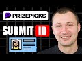 How To Submit ID On Prizepicks And Get Verified