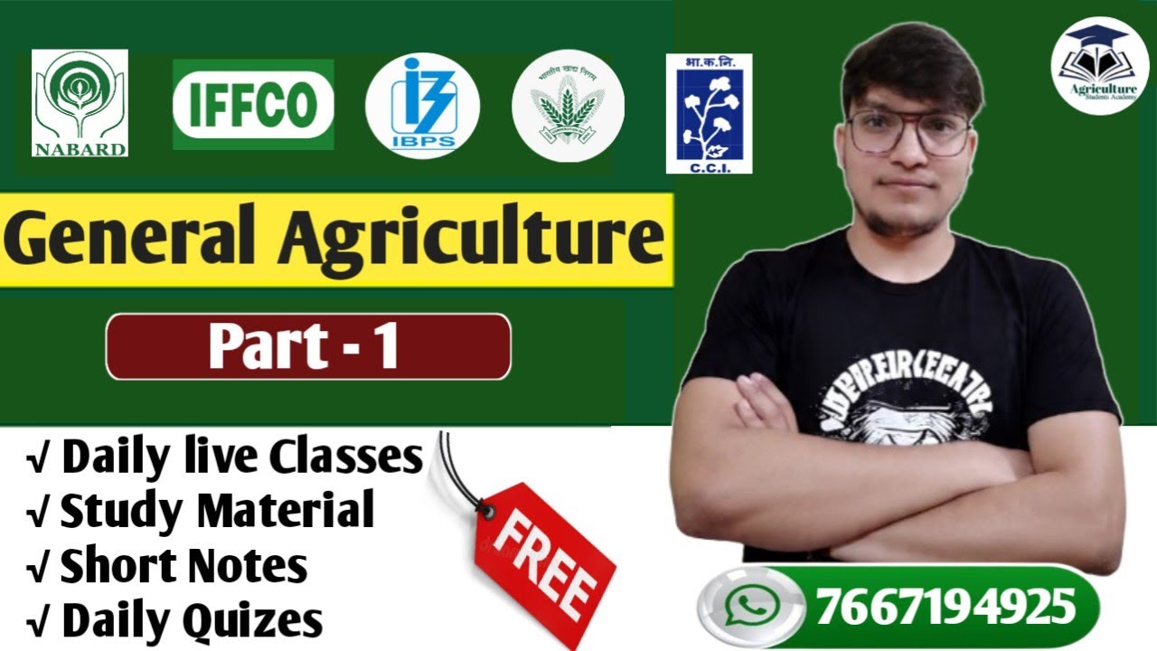 General Agriculture -1  || Zero - Hero || All Exams ✅ By :- Praveen Sir 