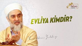 Evliya kimdir?