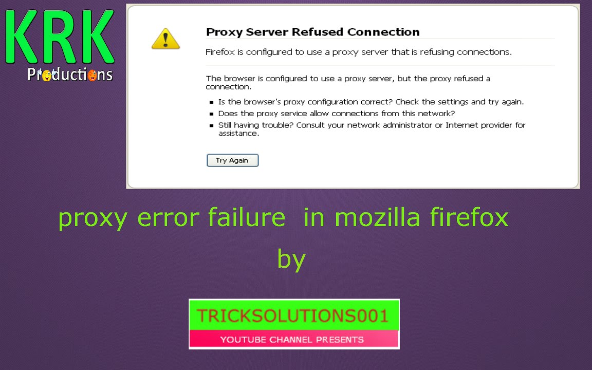 Proxy connection failure