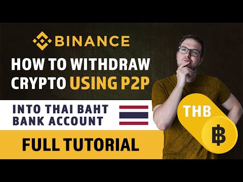 How to Withdraw Crypto into THB Thailand Bank Account Using P2P - Full Laptop Tutorial