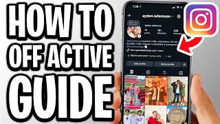 How To Off Active On Instagram - Full Guide
