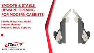 New Model Lift-Up Hinge | Smooth & Stable Upward Opening for Modern Cabinets