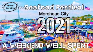 THE NORTH CAROLINA SEAFOOD FESTIVAL in Morehead City