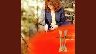 Video thumbnail of "Laurence Jalbert - Pour toi"