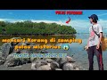 Mencari kerang bulu di samping pulau misterius ternyata banyak kerang bulu disini