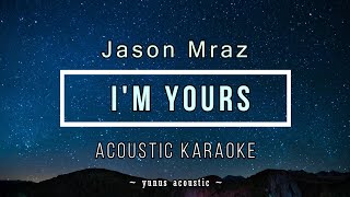 Im Yours karaoke Acoustic  Jason Mraz