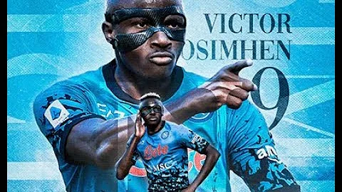 How Osimhen ended Napoli's 33-year wait for Serie A Title