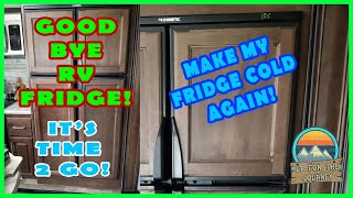 Residential fridge in a RV | Reflection 315RLTS \  RV fridge issues \ Dometic fridge is GONE!