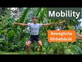 9 Minuten Mobility Flow für Rücken & Hüfte | Ohne Worte in der Natur