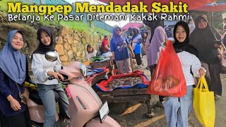 KEHIDUPANKU DI DESA | PERTAMA KALI BELANJA KE PASAR DIANTER KAKAK RAHMI