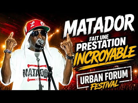 🔥 MATADOR SETS THE URBAN FORUM FESTIVAL ON FIRE! 🤯🎤 An incredible performance!