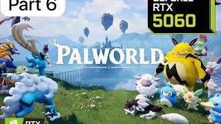 PALWORLD: RTX 5060 24GB #part6