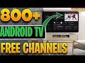 New android tv update  800 channels added 