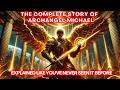 The Full Story of Archangel Michael ✨