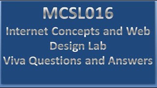 MCSL016 Internet Concepts and Web Design Lab Viva Questions and Answers