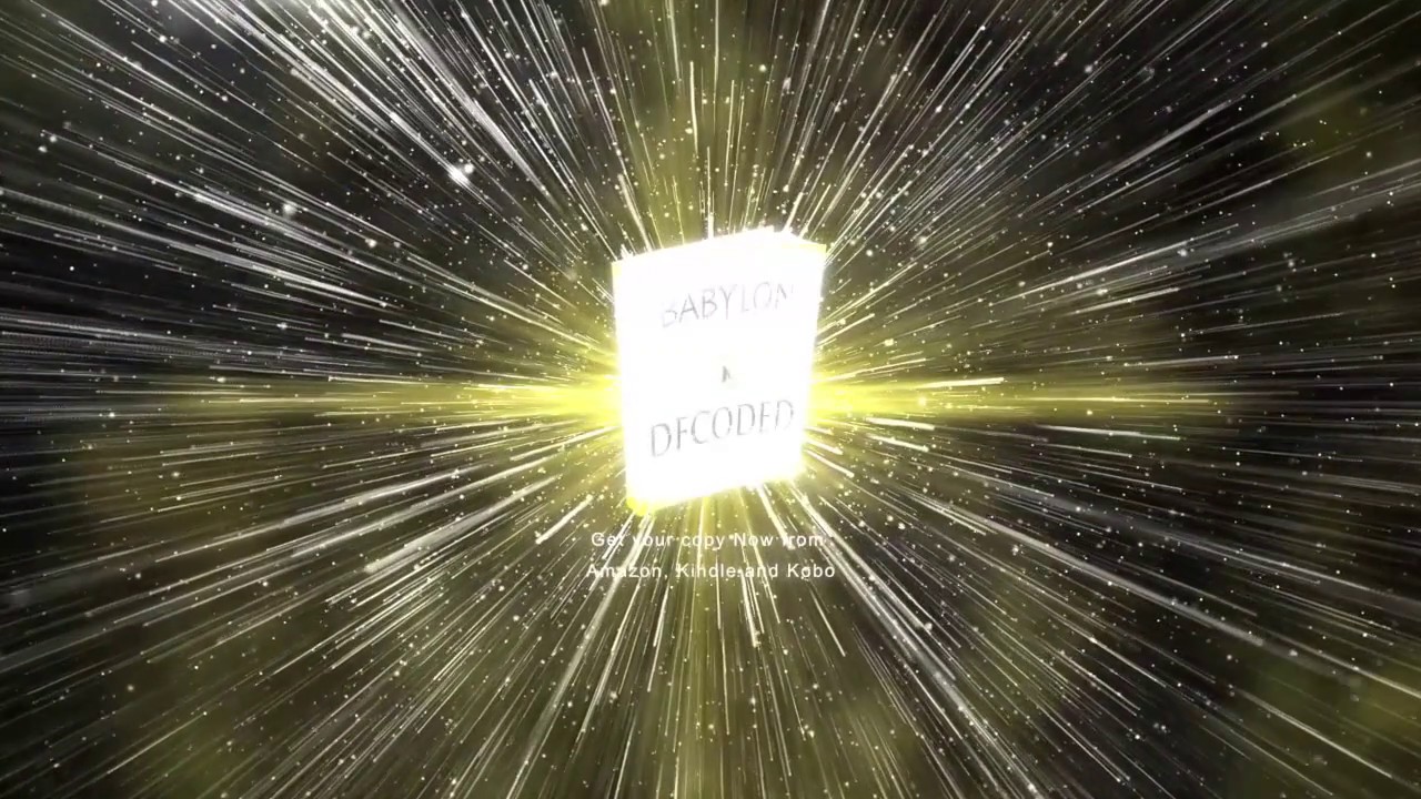 Babylon Decoded Zera Books Amazon, Kindle Kobo (A Must Read!!!)