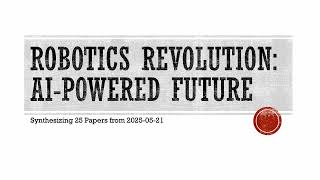 AI Robotics Breakthroughs: May 21, 2025 Insights