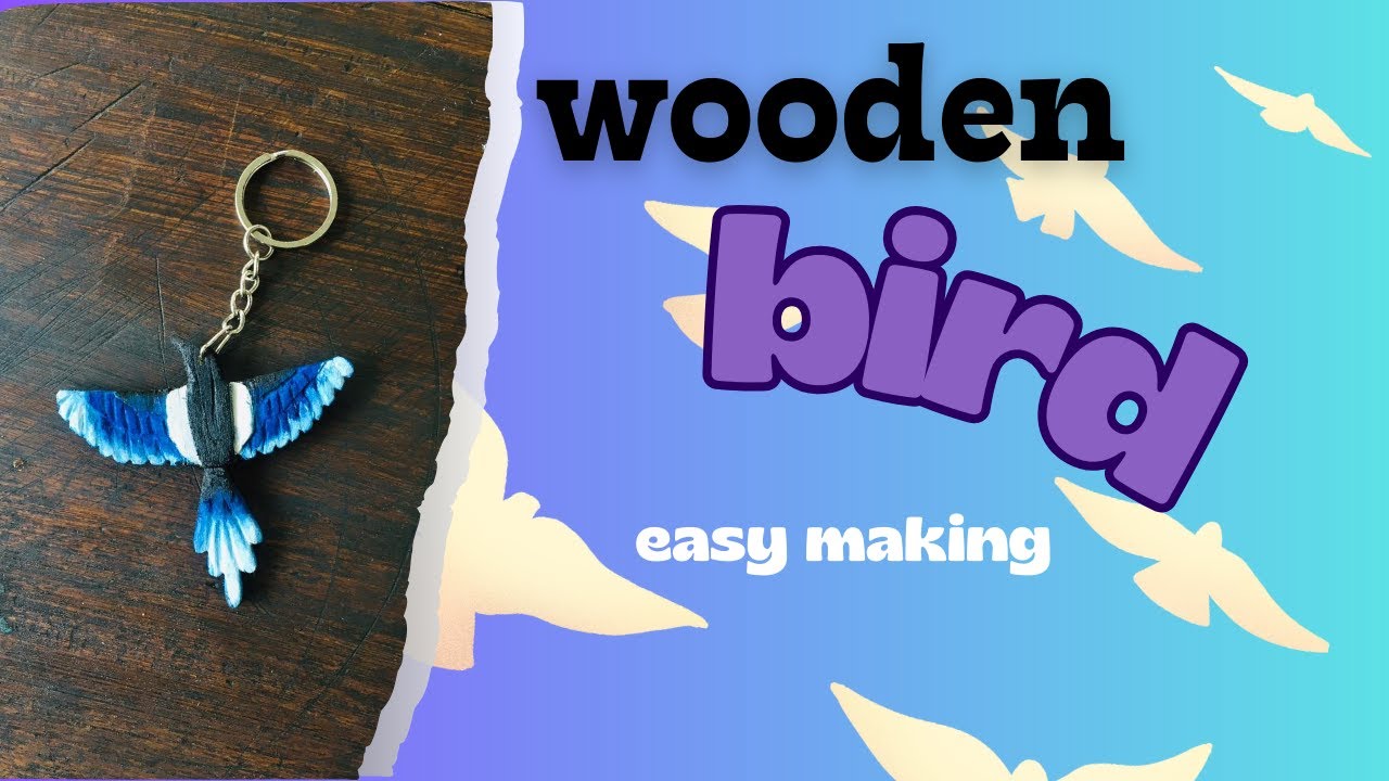 Handmade Wooden Bird Key Tag 🐦 | Easy DIY Wood Craft - YouTube