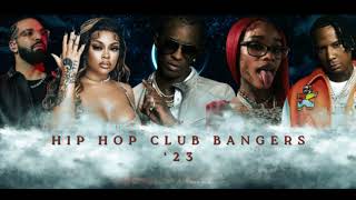 Hip Hop Club Bangers 2023 | HipHop Playlist | Best Hip Hop Songs