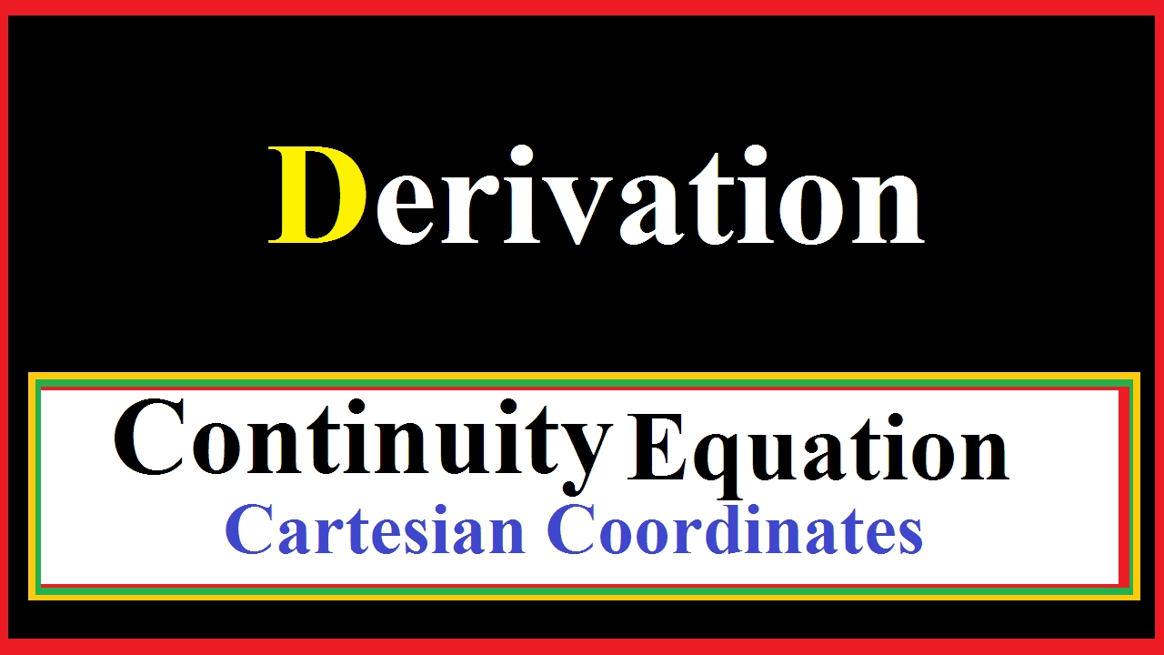 derivation-continuity-equation-for-cartesian-coordinates-youtube