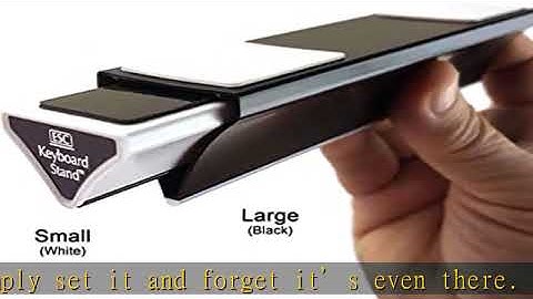 ESC Computer Keyboard and Laptop Stand, Variable Ergonomic Angles and Tilt, Two Sizes of Stands Inc