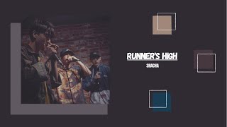 [1시간/ 1 HOUR LOOP] 3RACHA - Runner's High