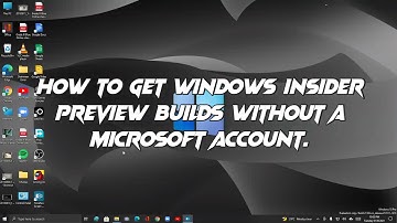 How to Install Windows Insider Preview Builds without a Microsoft account! (100% WORKS!)