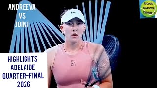 MIRRA ANDREEVA/MAYA JOINT/HIGHLIGHTS ADELAIDE SEMI-FINAL 2026