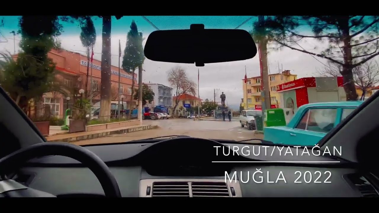 Leyne Yatağan Turgut Beldesi / MUĞLA PART 1