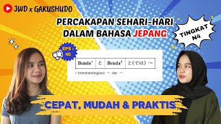 Percakapan Bahasa Jepang N4 - EPS.40 Dua-duanya suka | METODE CEPAT, MUDAH & PRAKTIS #bahasajepang